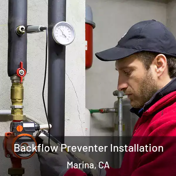  Backflow Preventer Installation Marina, CA