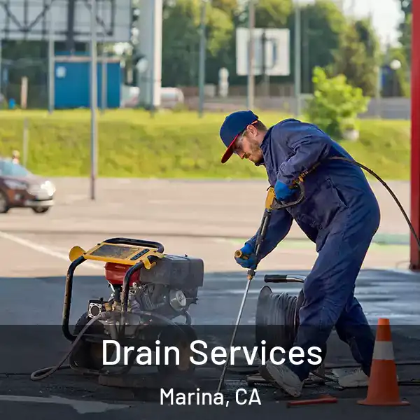  Drain Services Marina, CA