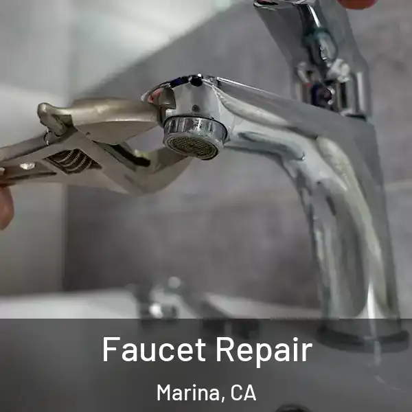  Faucet Repair Marina, CA