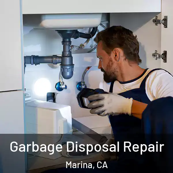  Garbage Disposal Repair Marina, CA