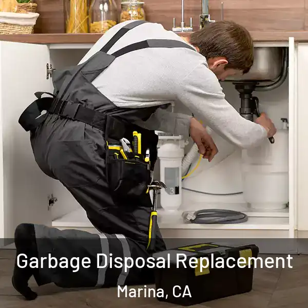  Garbage Disposal Replacement Marina, CA