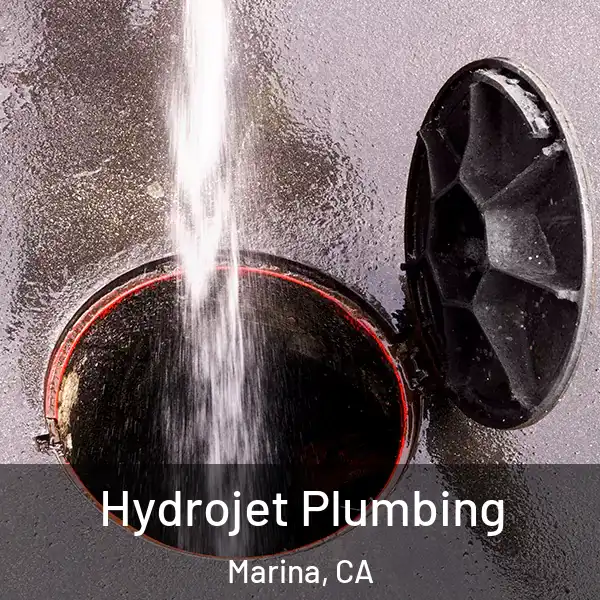  Hydrojet Plumbing Marina, CA