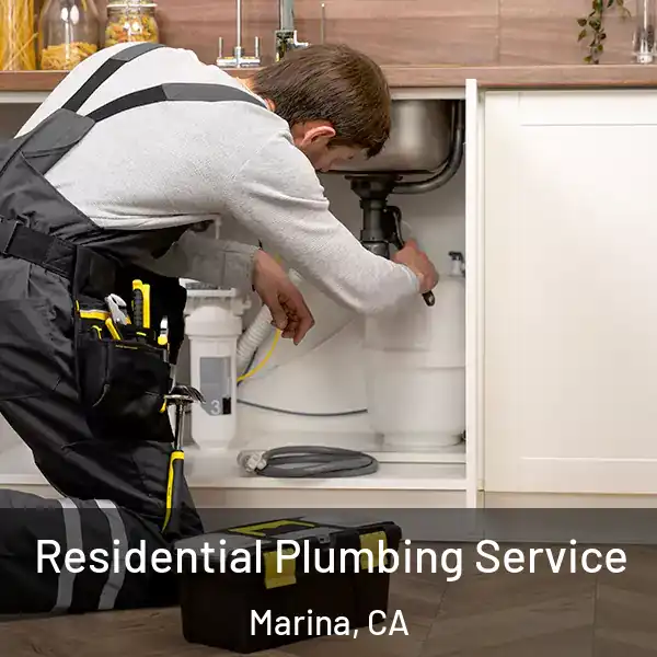  Residential Plumbing Service Marina, CA
