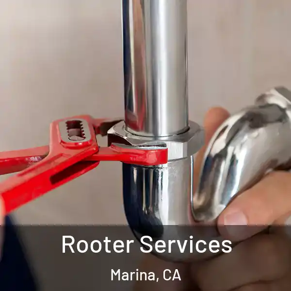  Rooter Services Marina, CA