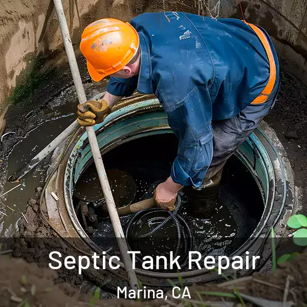  Septic Tank Repair Marina, CA