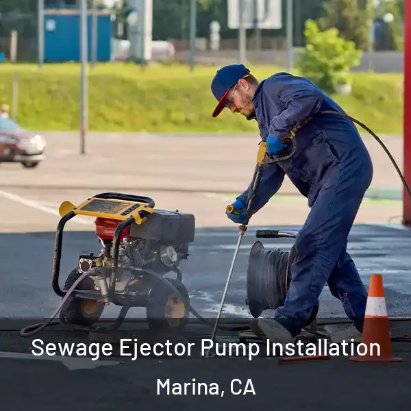  Sewage Ejector Pump Installation Marina, CA