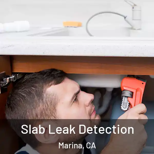  Slab Leak Detection Marina, CA