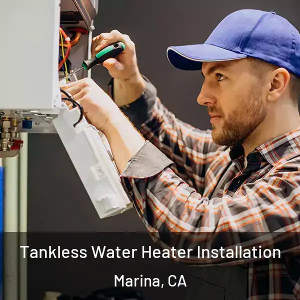  Tankless Water Heater Installation Marina, CA