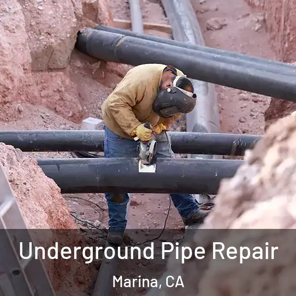  Underground Pipe Repair Marina, CA