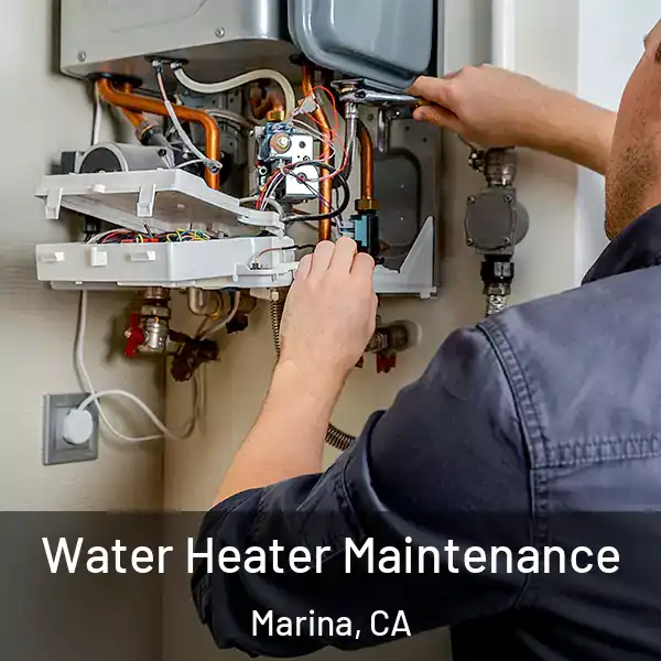  Water Heater Maintenance Marina, CA