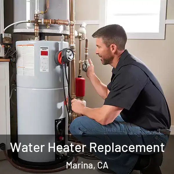  Water Heater Replacement Marina, CA
