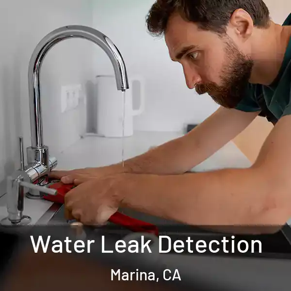 Water Leak Detection Marina, CA